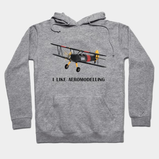 I like aeromodelling Hoodie by Glukoejik